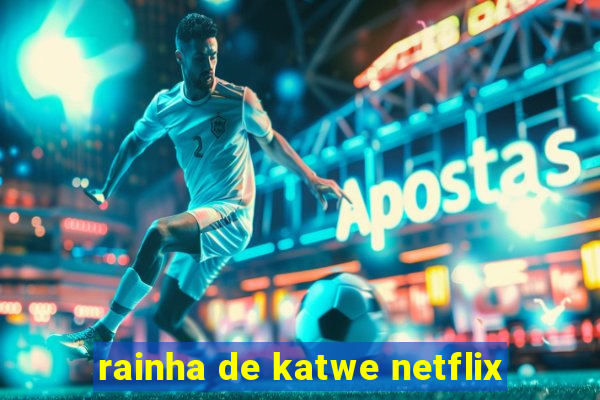 rainha de katwe netflix